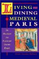 Living and dining in medieval paris