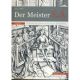 Der Meister E.S.: Ein Kapitel europischer Kunst des 15. Jahrhunderts. Text- und Tafelband
