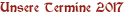 Unsere Termine 2017