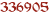 336905