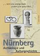 Nrnberg - Archologie und Kulturgeschichte